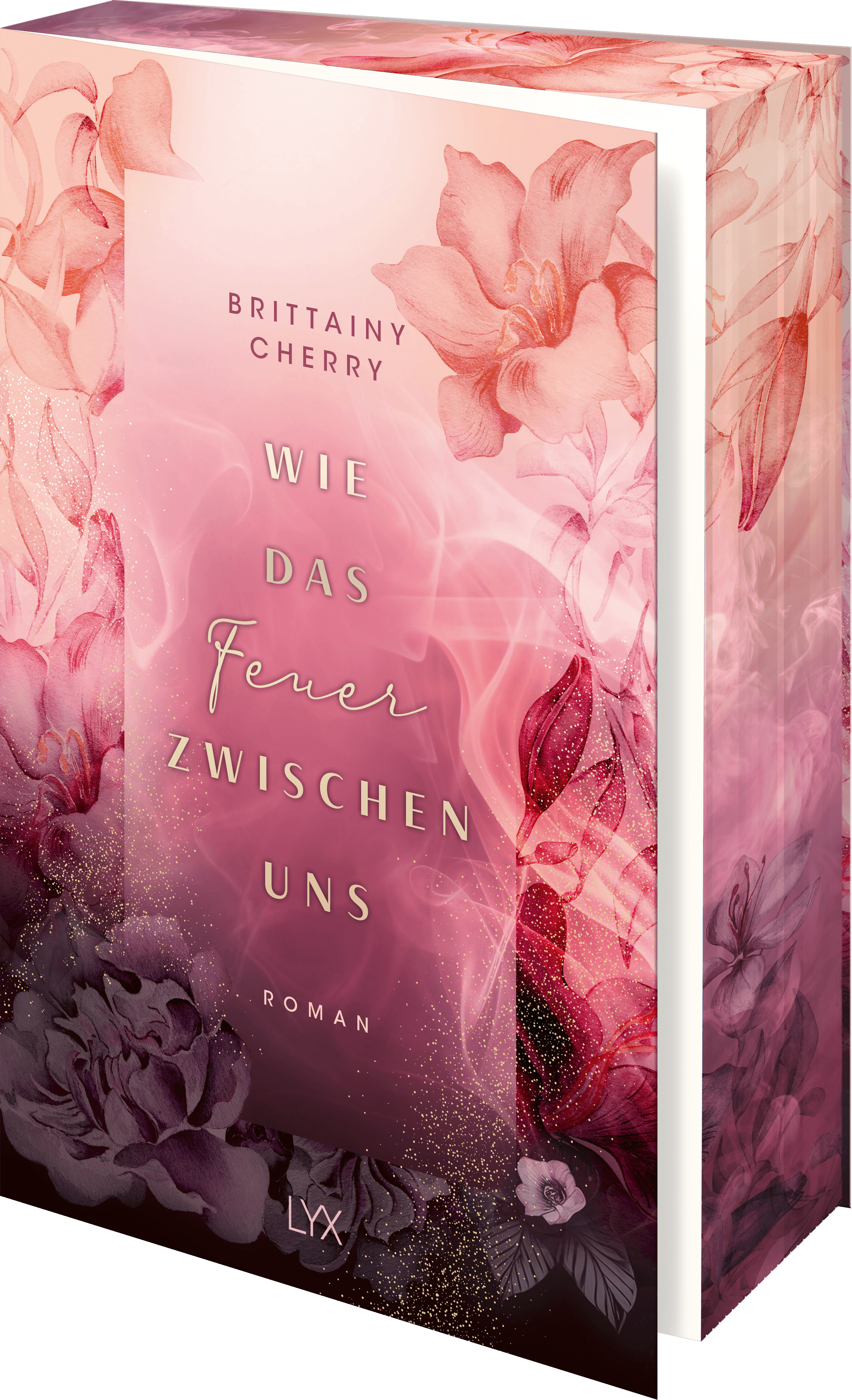 Wie das Feuer zwischen uns